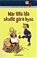N&auml;r lilla Ida skulle g&ouml;ra hyss
