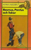 Rasmus, Pontus och Toker