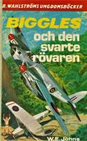 Biggles och den svarte r&ouml;varen