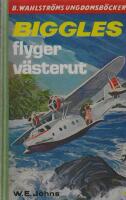 Biggles flyger v&auml;sterut