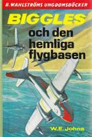 Biggles och den hemliga flygbasen