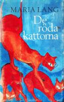 De r&ouml;da kattorna