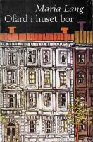 Of&auml;rd i huset bor