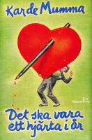 Det ska vara hj&auml;rta i &aring;r