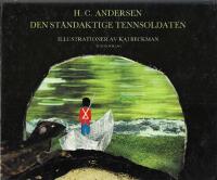 Den st&aring;ndaktige tennsoldaten