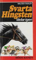 Svarta Hingsten t&auml;vlar igen