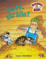 Bonden Blom:   Kattskr&auml;llet