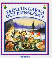 Trollungarna och prinsessan