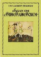 Sagan om Snipp, Snapp, Snorum