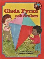 Glada Fyran och draken