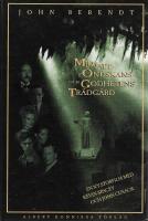 Midnatt i ondskans och godhetens tr&auml;dg&aring;rd : en ber&auml;ttelse fr&aring;n Savannah