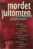 Mordet p&aring; Jultomten och andra deckare