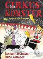 Cirkuskonster - Handbok f&ouml;r nyb&ouml;rjare