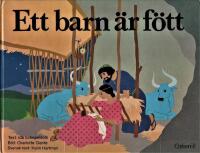 Ett barn &auml;r f&ouml;tt