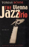 The Vienna jazz trio