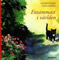 Ensammast i v&auml;rlden