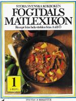 Fogtdals matlexikon : stora svenska kokboken
