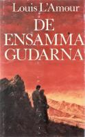 De ensamma gudarna