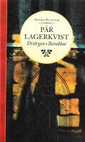 Dv&auml;rgen och  Barabbas