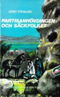 Partisanh&ouml;vdingen och s&auml;ckfolket : historisk skildring om Juda Mackabeus