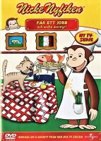 Nicke Nyfiken - F&aring;r ett jobb och andra &auml;ventyr