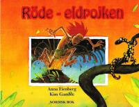 R&ouml;de - eldpojken