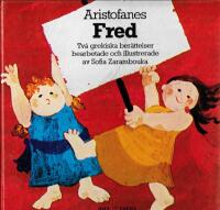 Fred : [tv&aring; grekiska ber&auml;ttelser]