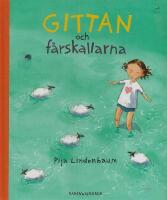 Gittan och f&aring;rskallarna " Stort format"