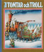 Bland tomtar och troll &aring;ttiosjunde &aring;rg&aring;ngen