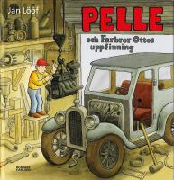 Pelle och Farbror Ottos uppfinning