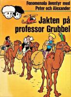 Peter och Alexander:  Jakten p&aring; professor Grubbel