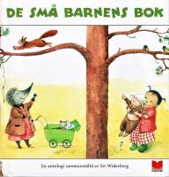 De sm&aring; barnens bok - en antologi