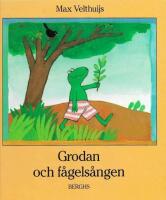 Grodan och f&aring;gels&aring;ngen