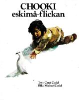 Chooki, eskim&aring;-flickan