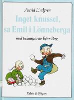 Inget knussel, sa Emil i L&ouml;nneberga
