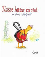 Nasse hittar en stol