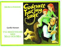 Tv&aring; ber&auml;ttelser med Max och Mia