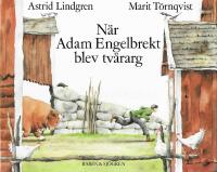 N&auml;r Adam Engelbrekt blev tv&auml;rarg