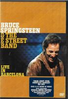 Bruce Springsteen & The E street band Live in Barcelona