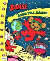 Bamse &aring;ker till m&aring;nen