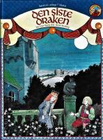 Den siste draken - en modern saga