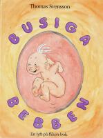 Busiga Bebben bor i mammas mage - [en lyft-p&aring;-fliken-bok]