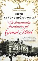 De fenomenala fruntimren p&aring; Grand H&ocirc;tel