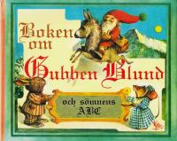 Boken om Gubben Blund och s&ouml;mnens ABC