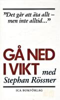 G&aring; ned i vikt med Stephan R&ouml;ssner
