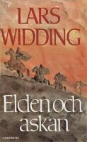 Elden och askan : En &auml;ventyrsroman