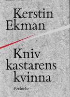 Knivkastarens kvinna