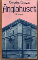 &Auml;nglahuset