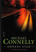 D&ouml;dens stad - [en Harry Bosch-deckare]