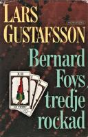 Bernard Foys tredje rockad
